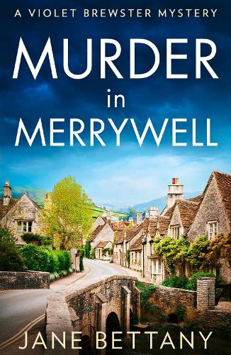 Murder in Merrywell - A Violet Brewster Mystery Book 1 (Paperback)