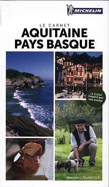 MICHELIN - CARNET AQUITAINE PAYS BASQUE