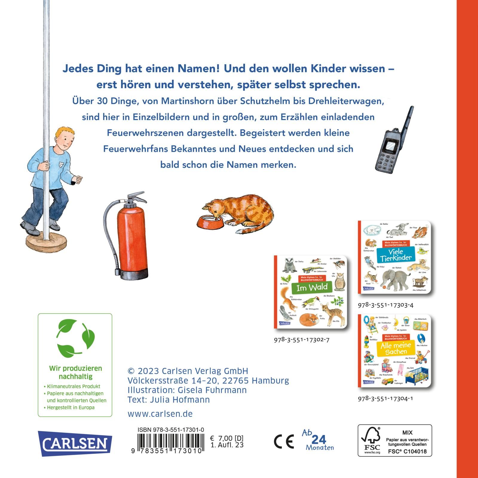 Mein kleines buntes Bildwörterbuch: Bei der Feuerwehr
