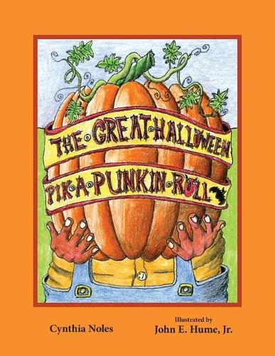 The Great Halloween Pik-a-Punkin Roll (Paperback)