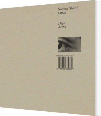 Look - Solmaz Sharif - Bog