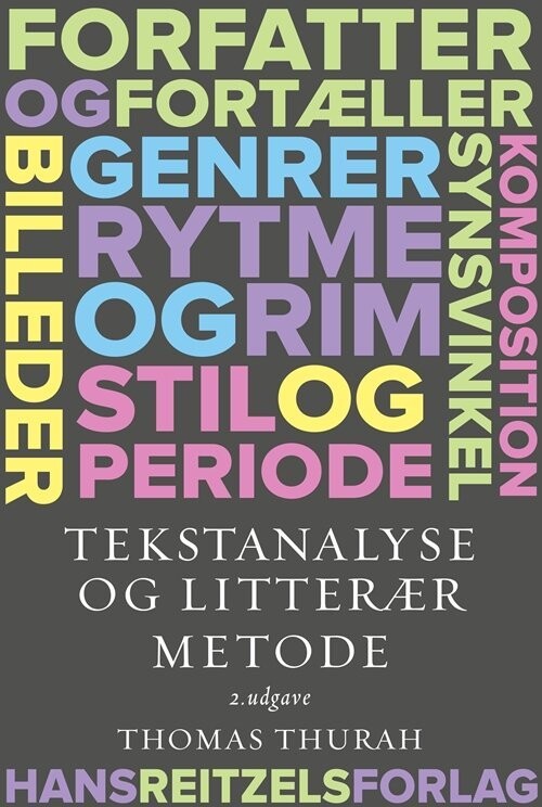 Tekstanalyse Og Litterær Metode - Thomas Thurah - Bog