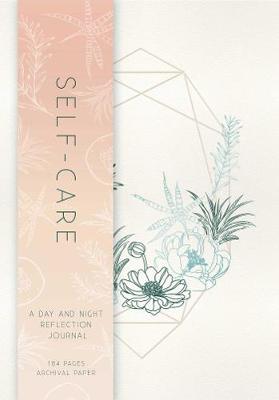 Self-Care: A Day and Night Reflection Journal (Paperback)