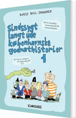 Sindssygt Langt Ude Københavnske Godnathistorier 1 - Boris Boll-Johansen - Bog