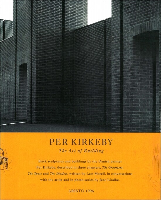 Per Kirkeby - The Art Of Building - Per Kirkeby - English Book