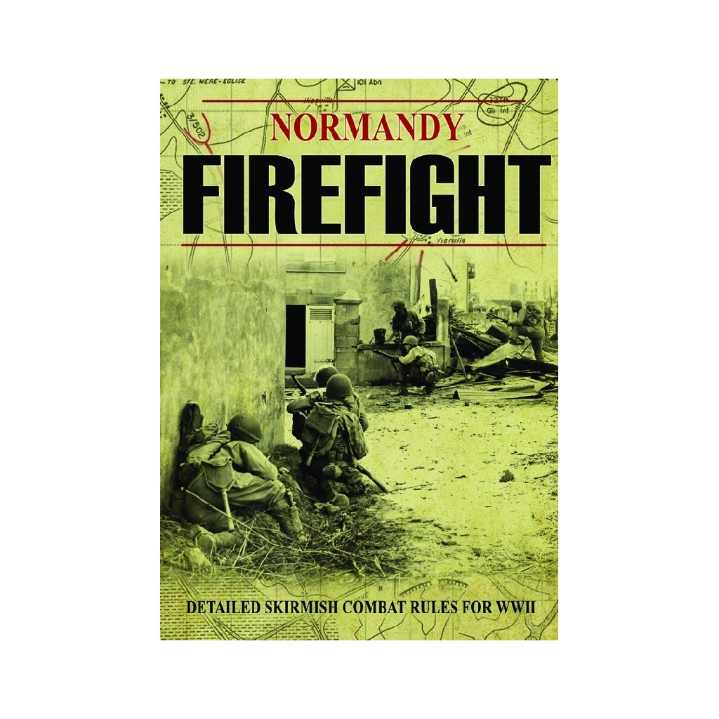 Normandy Firefight