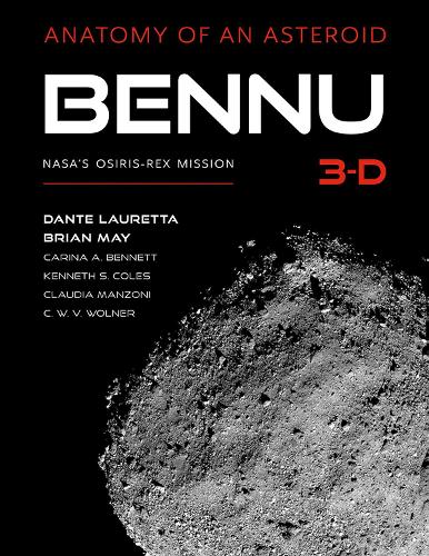 Bennu 3-D: Anatomy of an Asteroid (Hardback)