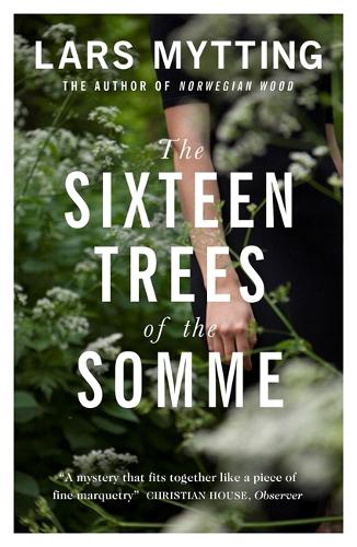 The Sixteen Trees of the Somme (Paperback)