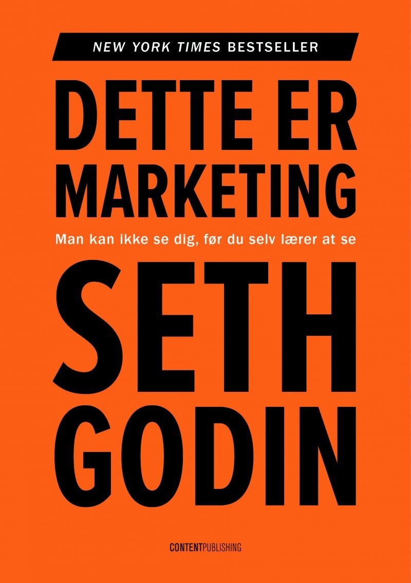 Dette Er Marketing - Seth Godin - Bog