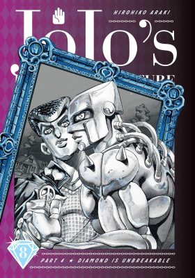 JoJo's Bizarre Adventure: Part 4-Diamond Is Unbreakable, Vol. 8 - JoJo's Bizarre Adventure: Part 4-Diamond Is Unbreakable 8 (Hardback)