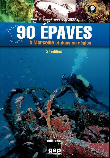GAP - 90 EPAVES A MARSEILLE ET DANS SA REGION