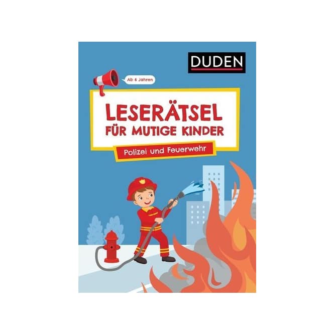 DUDEN - Leserätsel für mutige Kinder - Polizei und Feuerwehr