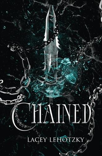 Chained - A Choice of Light and Dark 1 (Paperback)