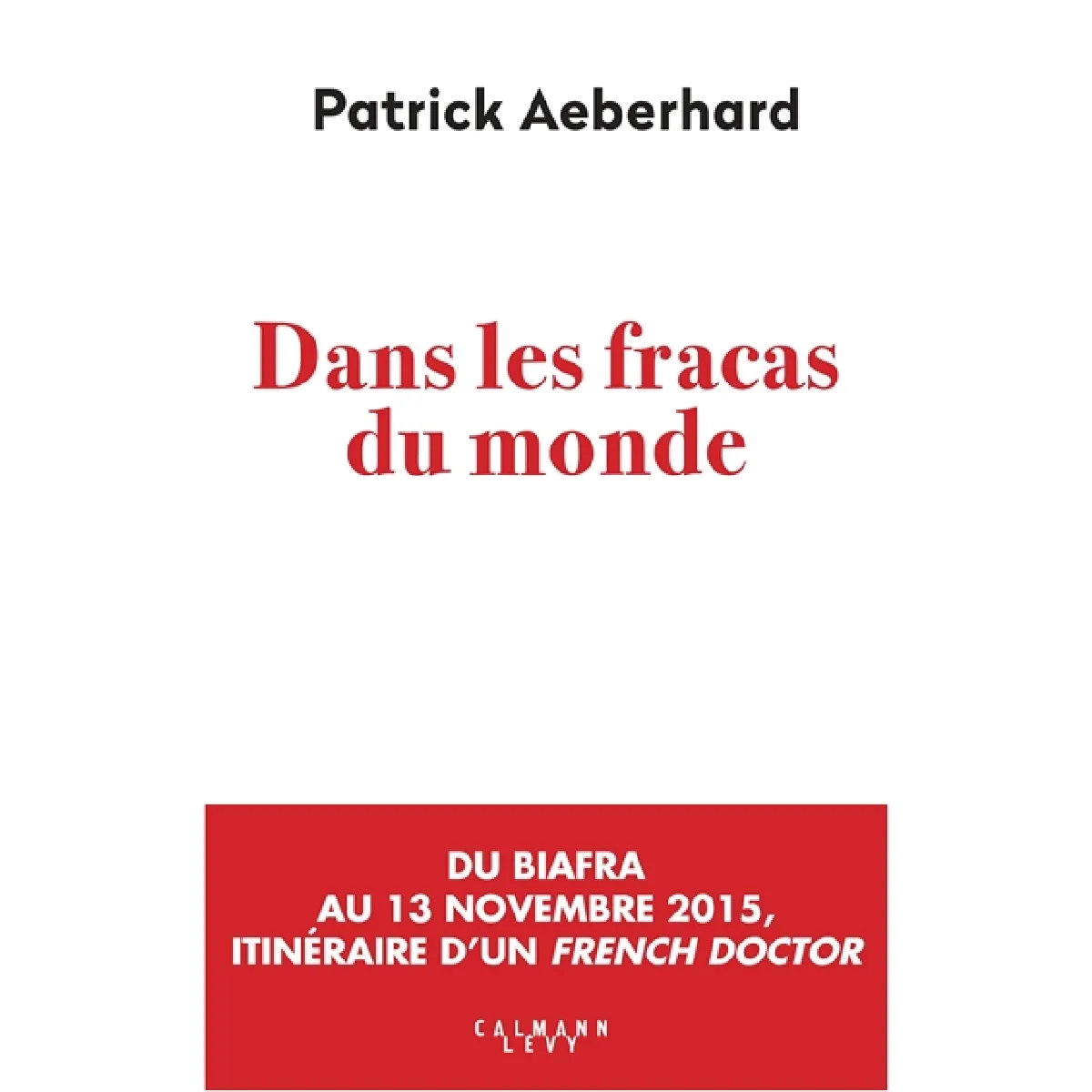 Dans les fracas du monde · Occasion