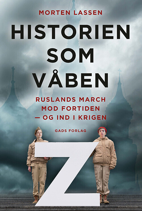 Historien Som Våben - Morten Lassen - Bog