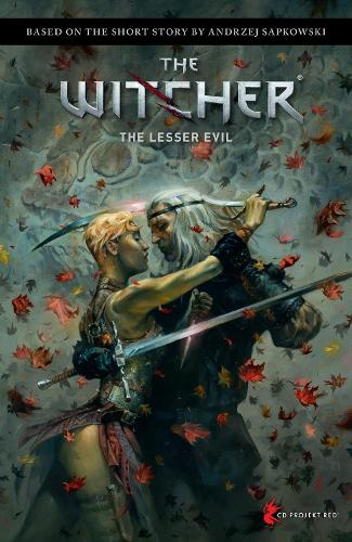 Andrzej Sapkowski's The Witcher: The Lesser Evil (Hardback)