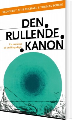 Den Rullende Kanon - Ib Michael - Bog