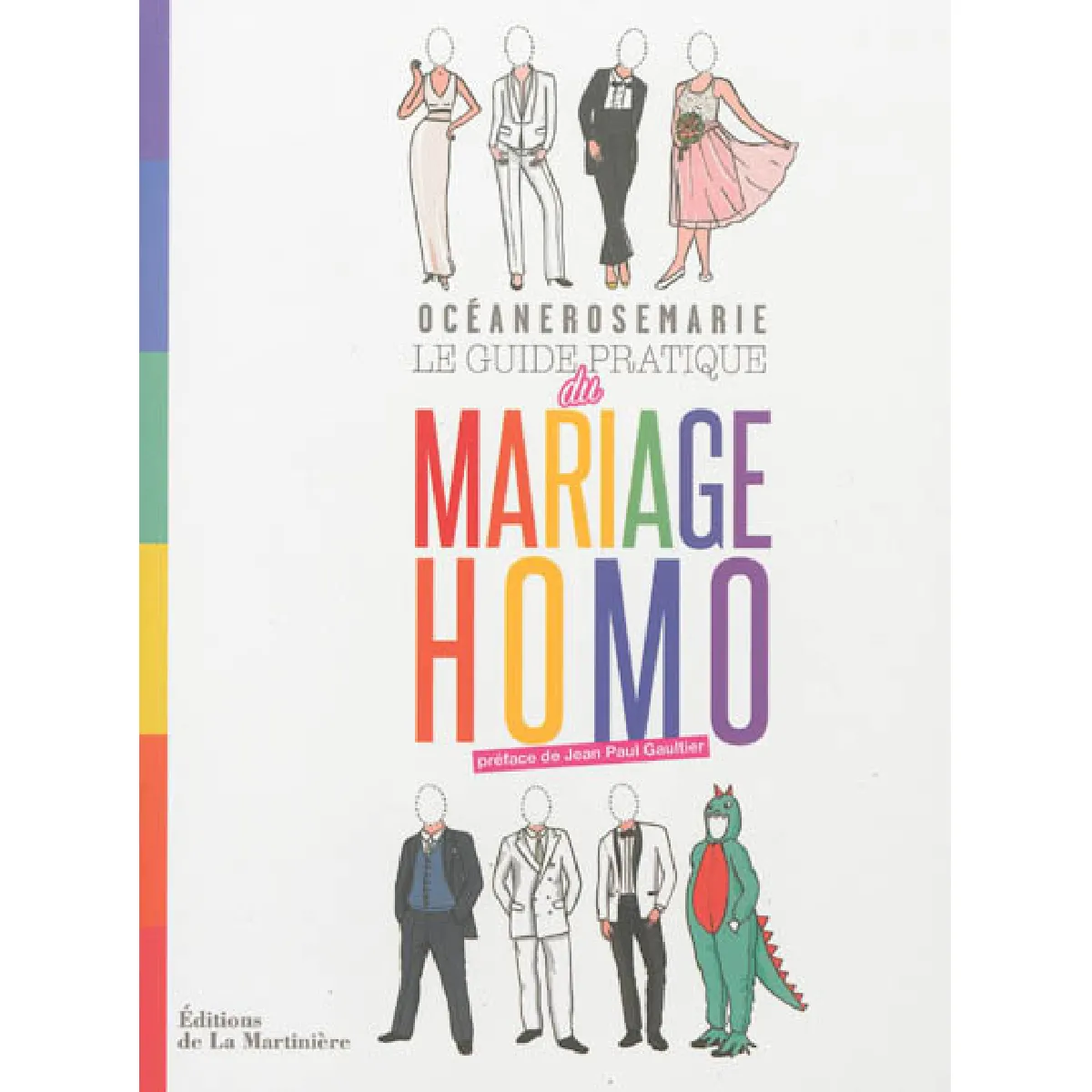 Le guide pratique du mariage homo · Occasion