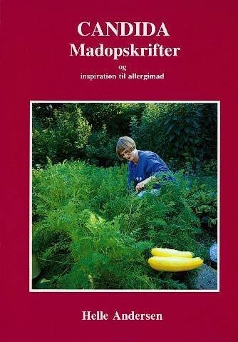 Candida Madopskrifter Og Inspiration Til Allergimad - Helle Andersen - Bog