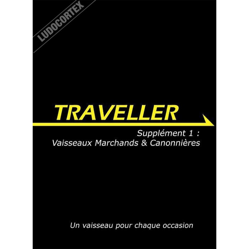 Traveller - Supplément 1 : Vaisseaux Marchands & Cannonières