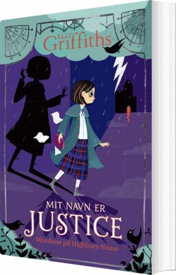 Mit Navn Er Justice 1: Mordene På Highbury House - Elly Griffiths - Bog
