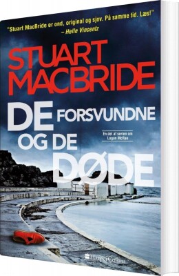De Forsvundne Og De Døde - Stuart Macbride - Bog