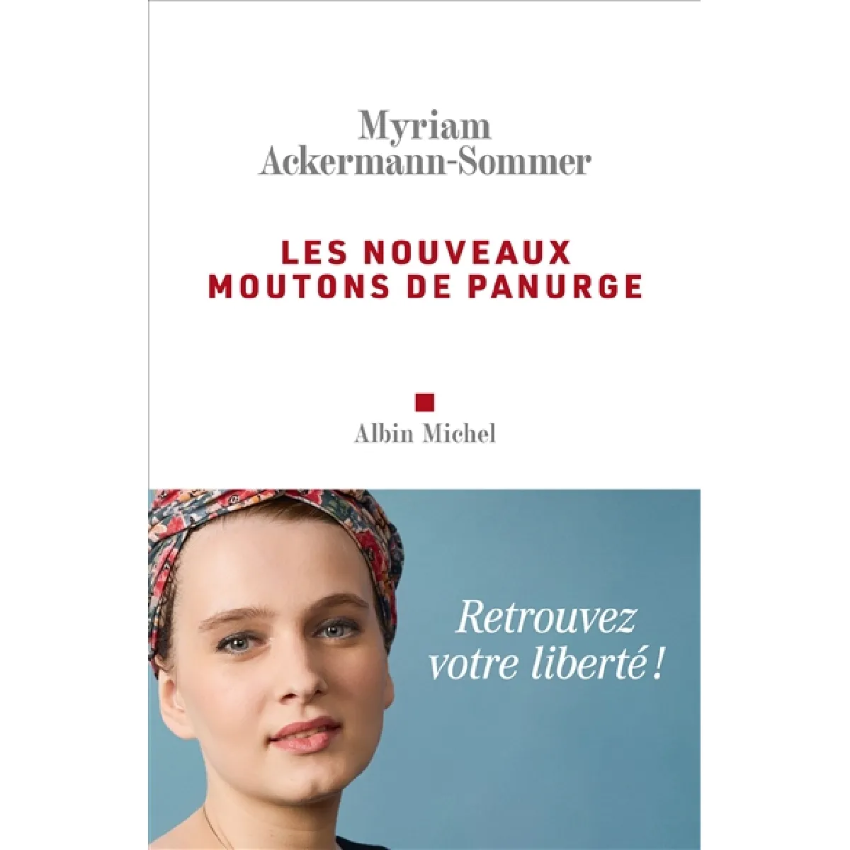 Les nouveaux moutons de Panurge · Occasion