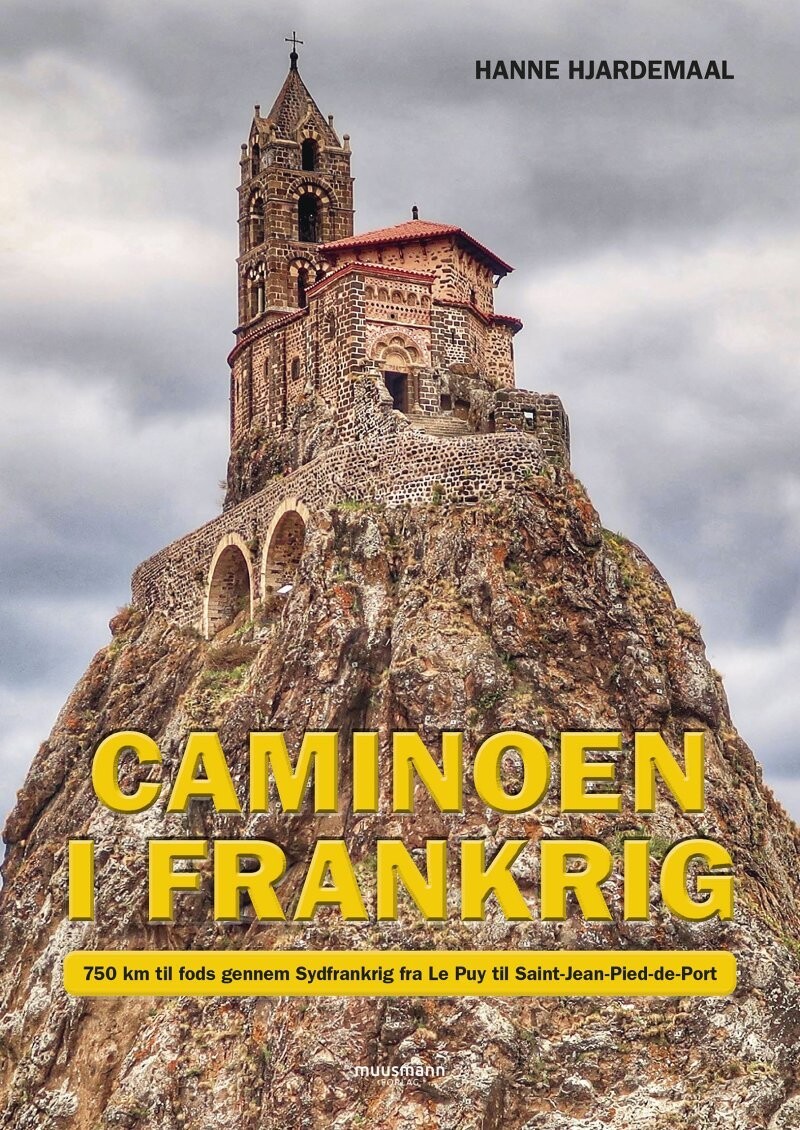 Caminoen I Frankrig - Hanne Hjardemaal - Bog