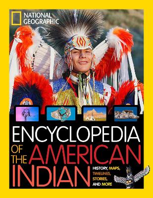 Encyclopedia of the American Indian - National Geographic Kids (Hardback)
