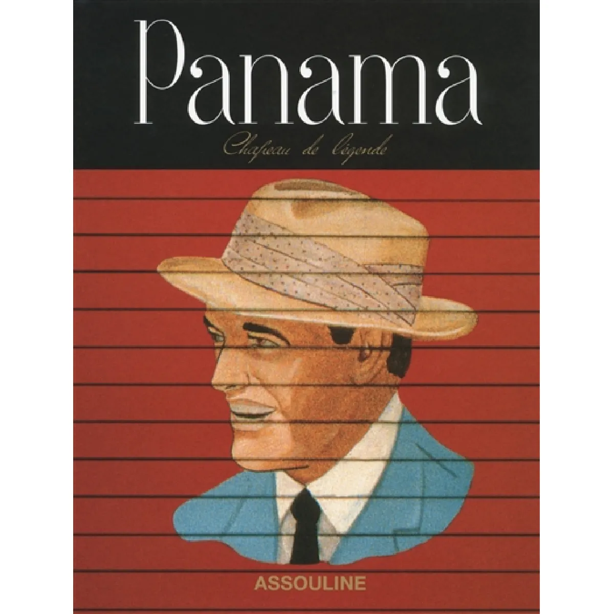 Panama : chapeau de légende · Occasion
