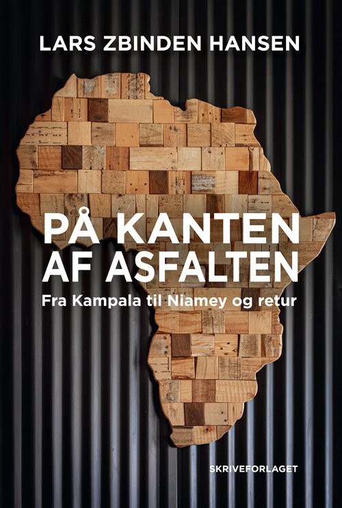 På Kanten Af Asfalten - Lars Zbinden Hansen - Bog