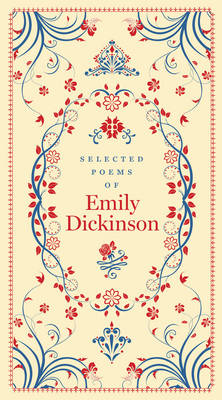 Selected Poems of Emily Dickinson (Barnes & Noble Collectible Editions) - Barnes & Noble Collectible Editions (Paperback)