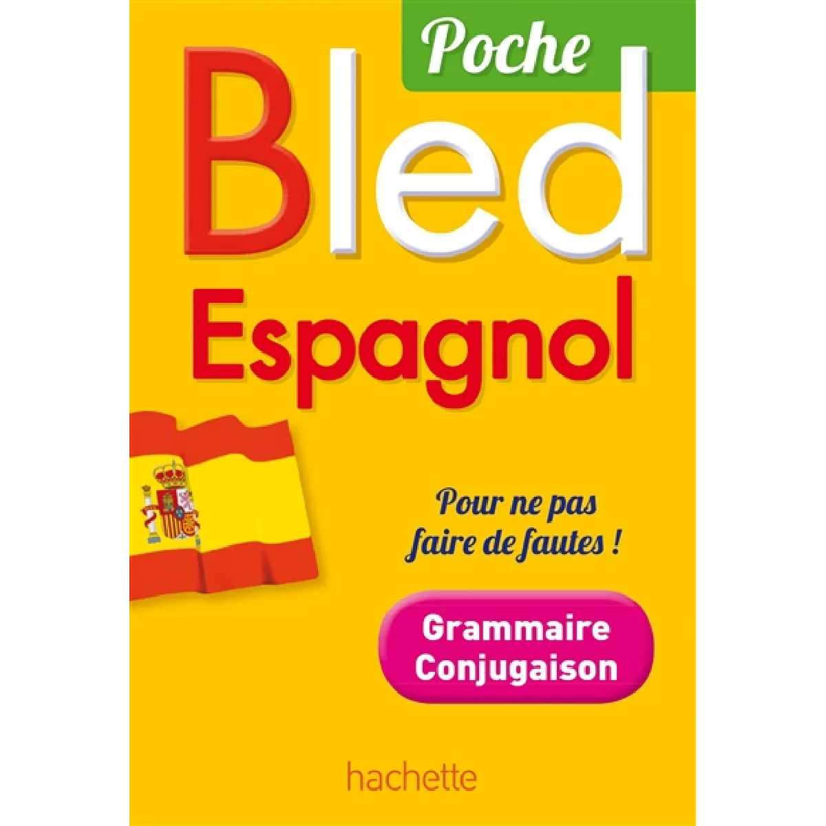 Bled espagnol : grammaire, conjugaison · Occasion