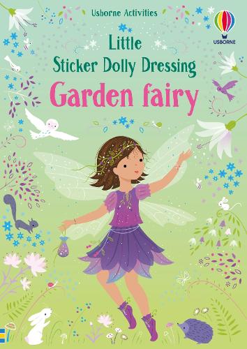 Little Sticker Dolly Dressing Garden Fairy - Little Sticker Dolly Dressing (Paperback)