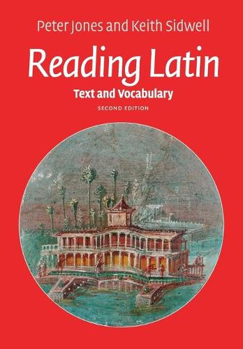 Reading Latin: Text and Vocabulary (Paperback)