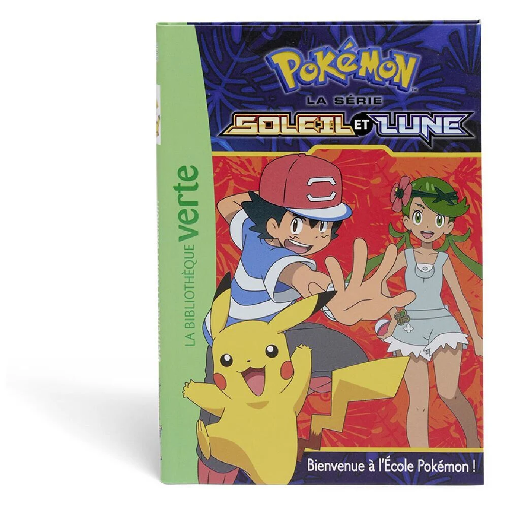 Livre Pokémon Soleil et Lune - Bienvenue à l'École Pokémon !