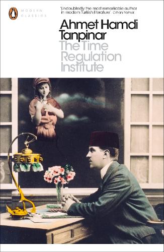 The Time Regulation Institute - Penguin Modern Classics (Paperback)