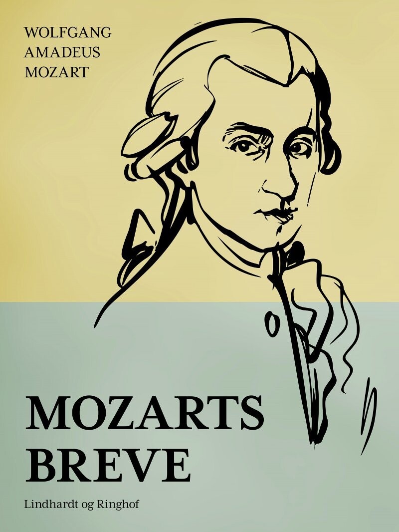 Mozarts Breve - Wolfgang Amadeus Mozart - Bog