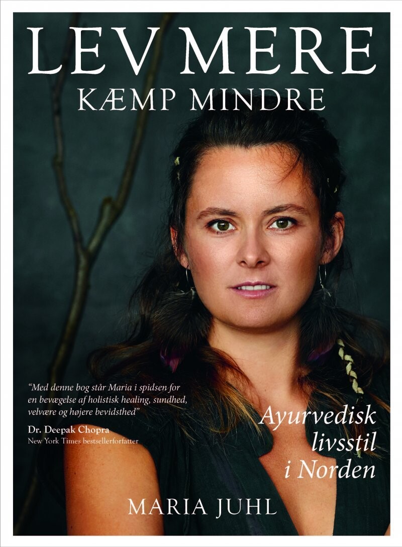 Lev Mere Kæmp Mindre - Maria Juhl - Bog