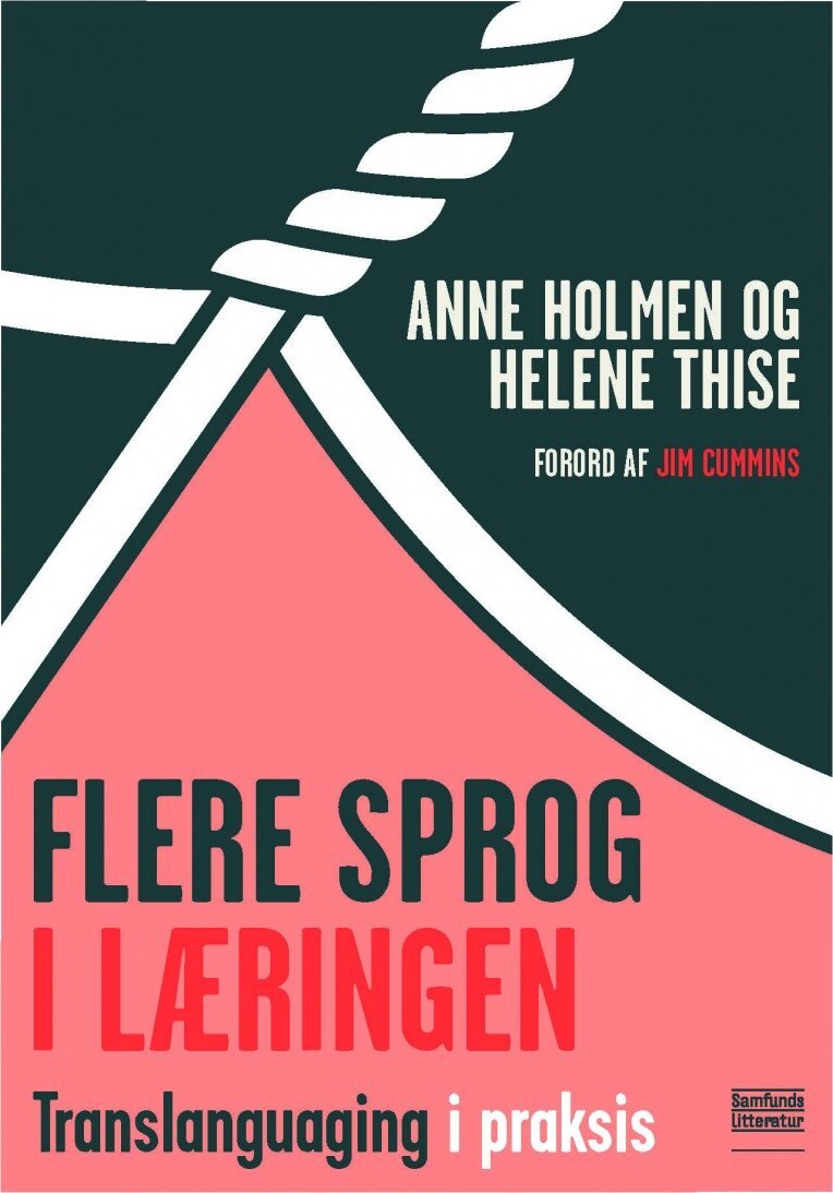 Flere Sprog I Læringen - Anne Holmen - Bog