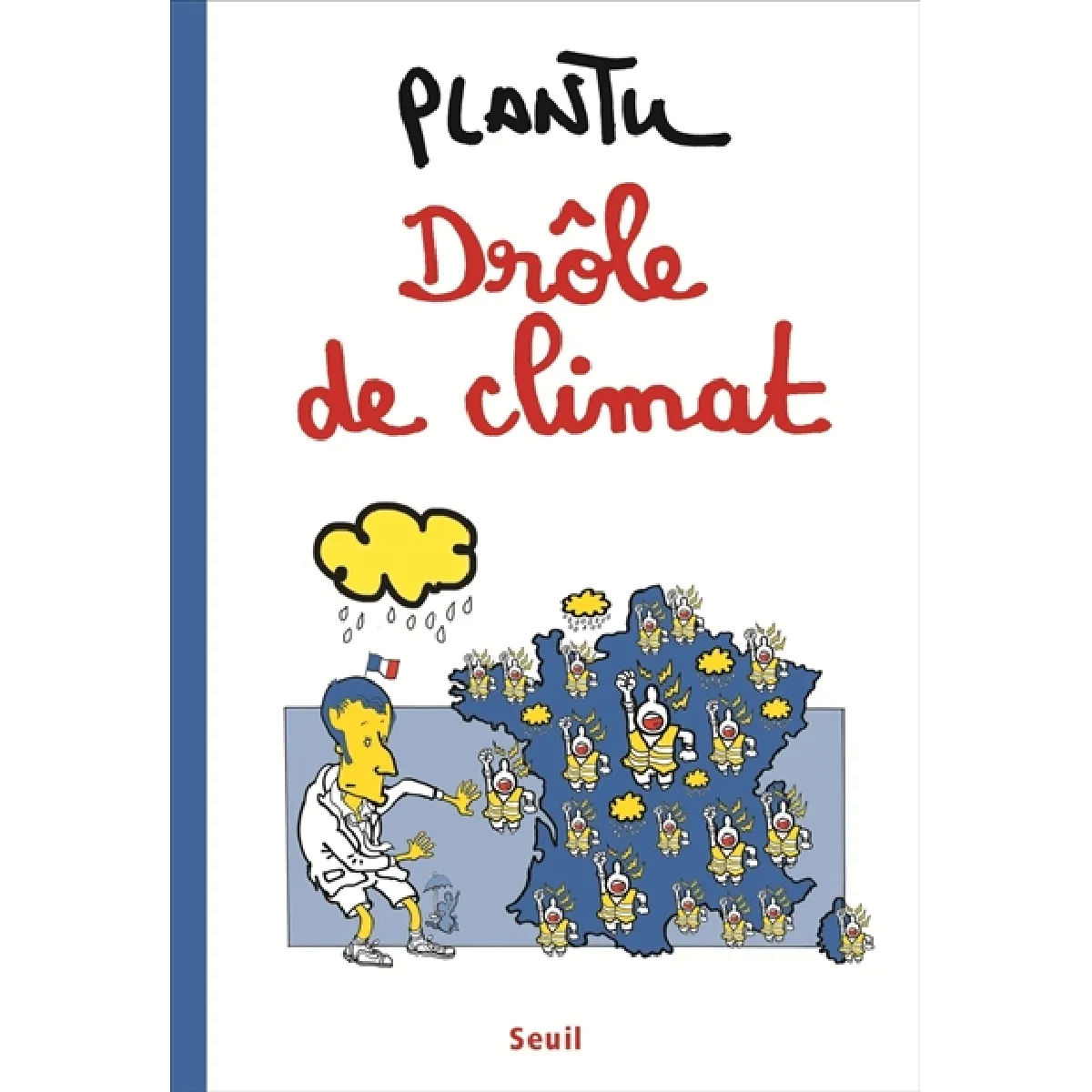 Drôle de climat · Occasion
