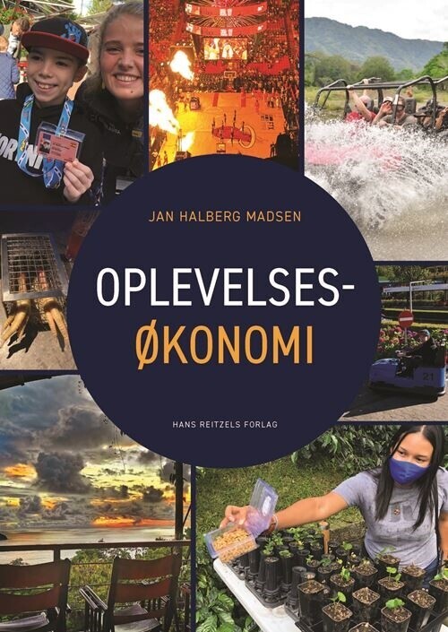 Oplevelsesøkonomi - Jan Halberg Madsen - Bog
