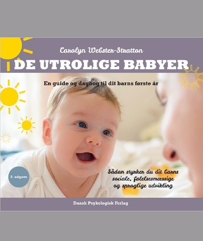 De Utrolige Babyer, 2. Udgave - Carolyn Webster-Stratton - Bog