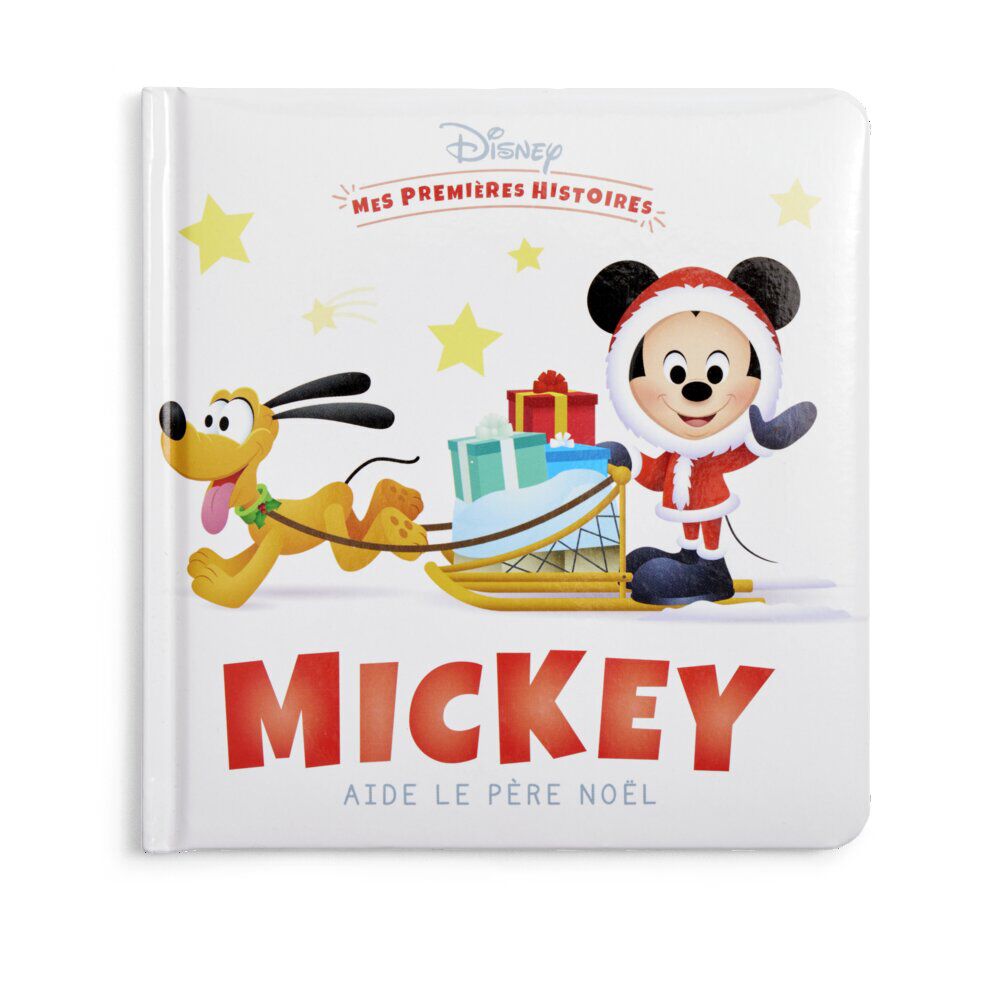 Livre Disney Mes plus belles histoires Mickey aide le Père Noël