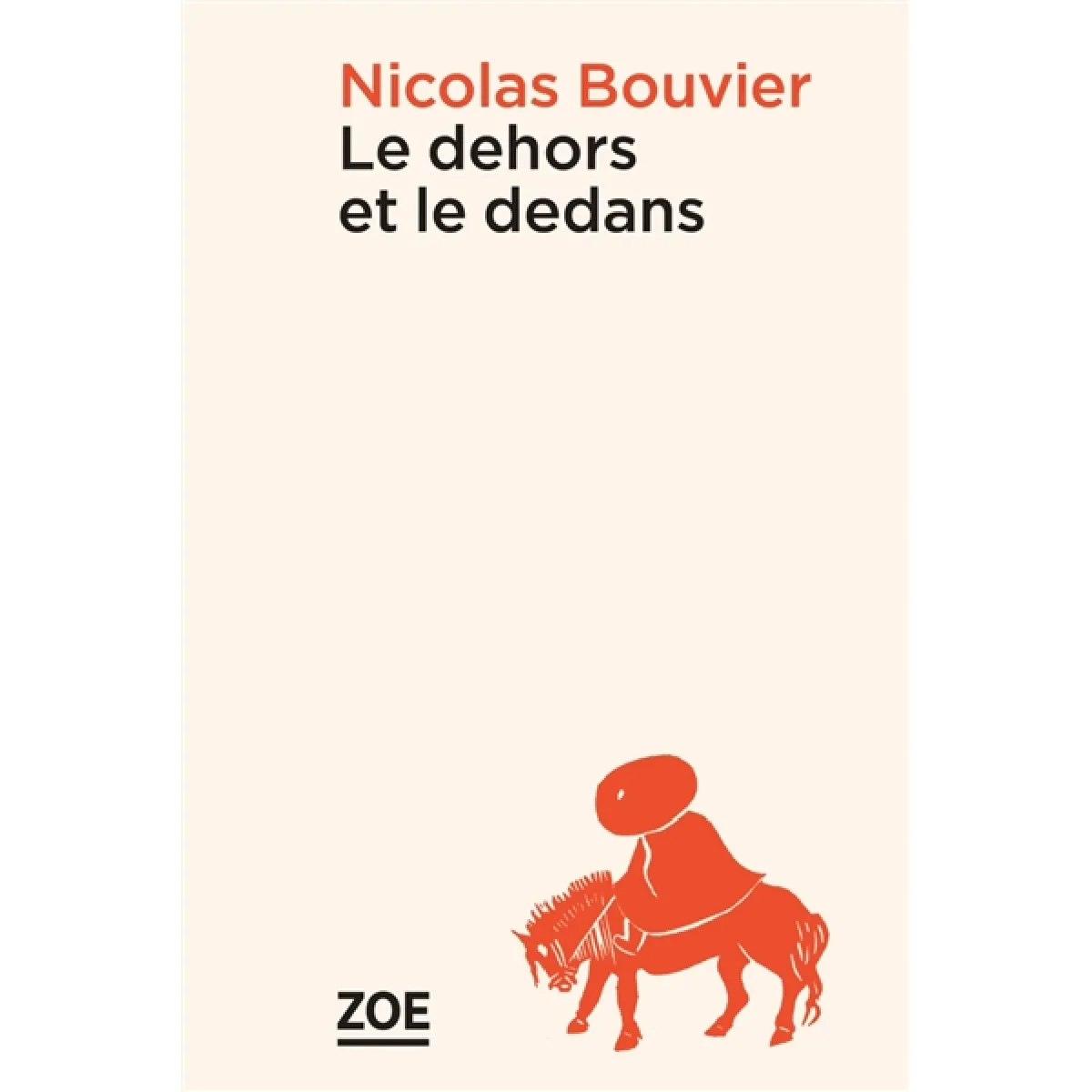 Le dehors et le dedans : poèmes