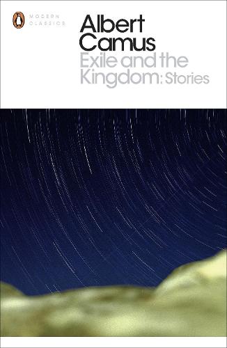 Exile and the Kingdom: Stories - Penguin Modern Classics (Paperback)