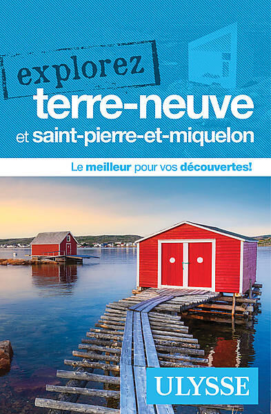 ULYSSE - EXPLOREZ TERRE NEUVE EDITION ULYSSE