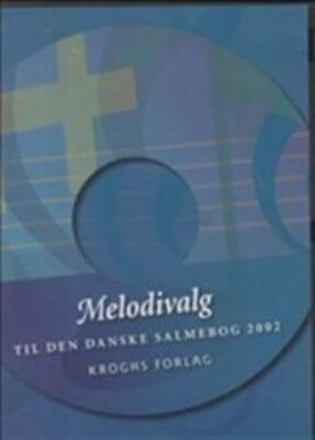 Melodivalg Til Den Danske Salmebog 2002 - Ingen Forfatter - CD Lydbog