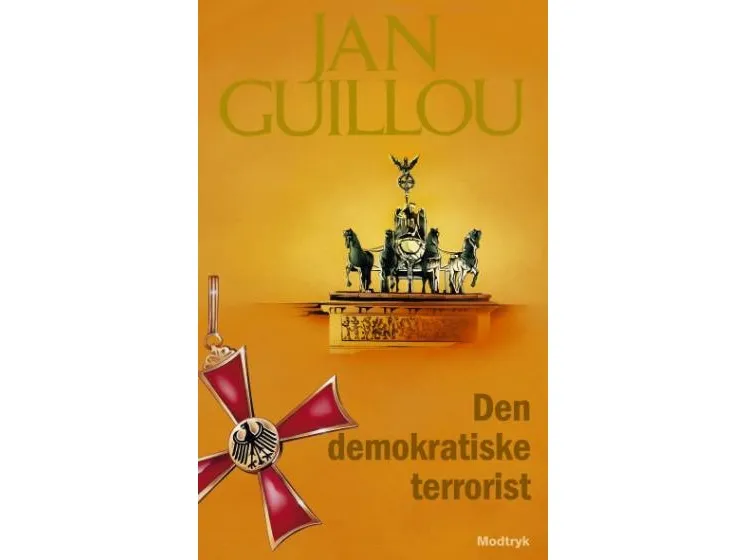 Den demokratiske terrorist | Jan Guillou