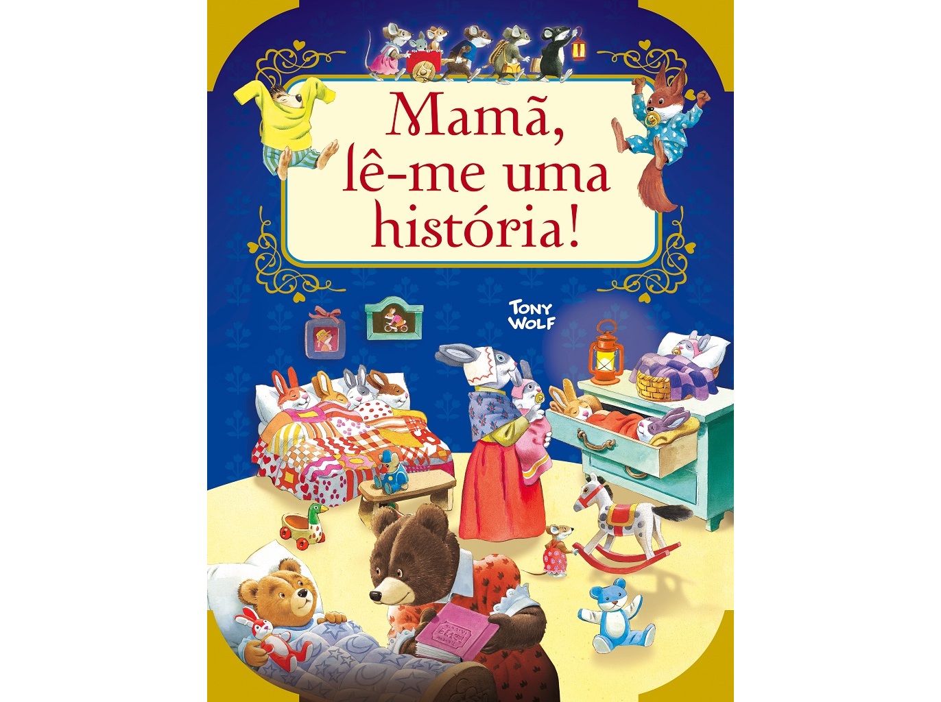 LIVRO MAMÃ LÊ-ME UMA HISTÓRIA ANNA CASALIS E TONY WOLF